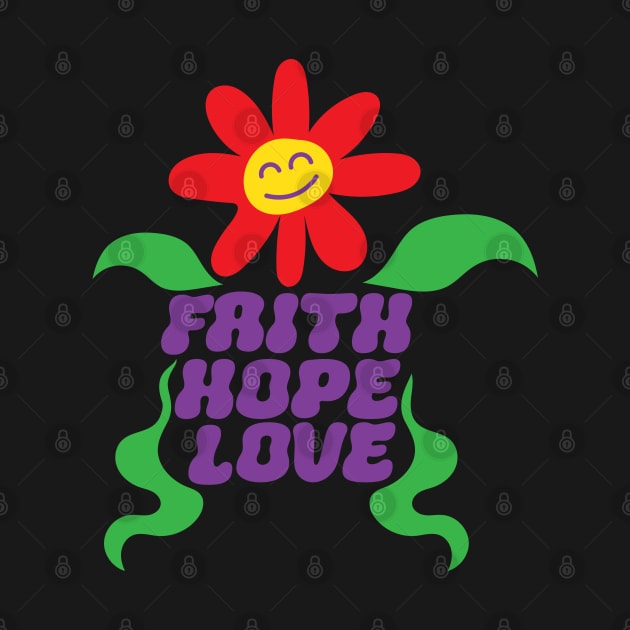 Faith Hope Love by Puding Vektor