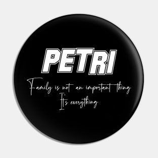 Petri Second Name, Petri Family Name, Petri Middle Name Pin