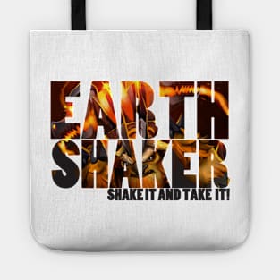 Earthshaker T-Shirt Tote