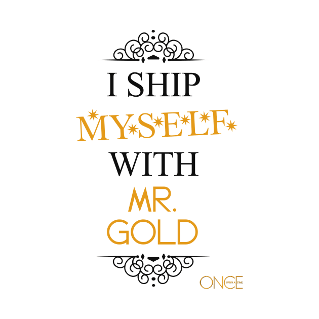 I ship myself with Mr. Gold by AllieConfyArt