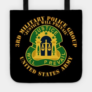 3rd Military Police Group - DUI - Justice Will Prevail Tote