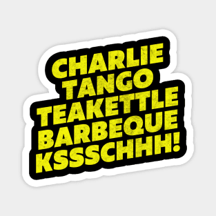 The Young Ones / Charlie, Tango, Teakettle Barbeque! Magnet