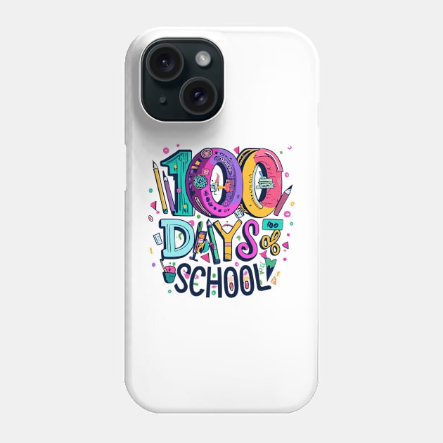 100 school days Phone Case by BOLTMIDO 