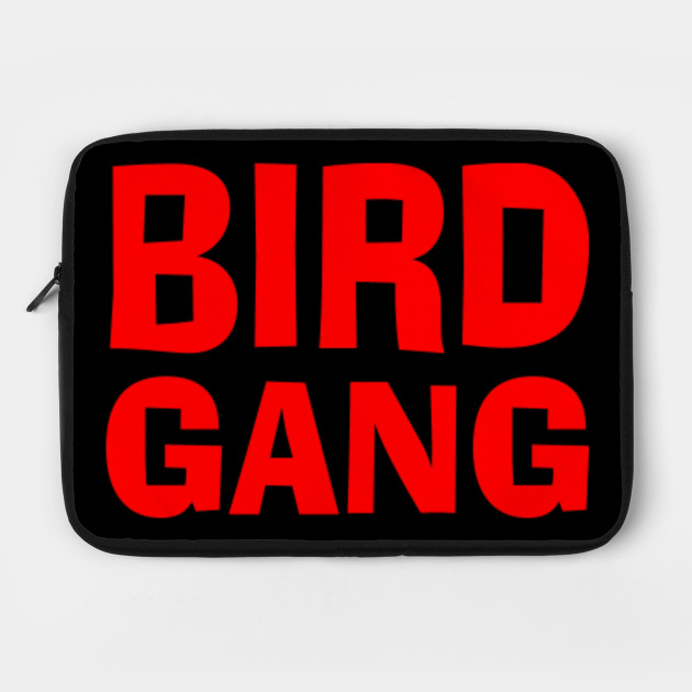 Bird Gang Red Bird Gang Clothing Laptop Case Teepublic