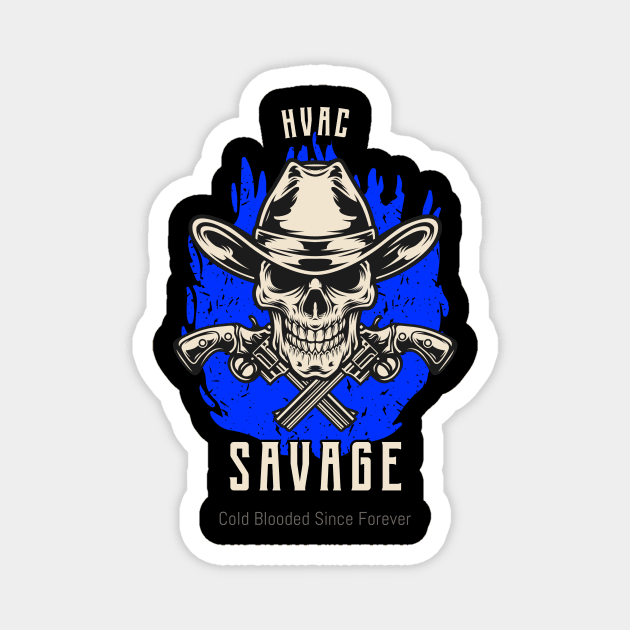 HVAC Savage - Skull Magnet by CutlerRidge