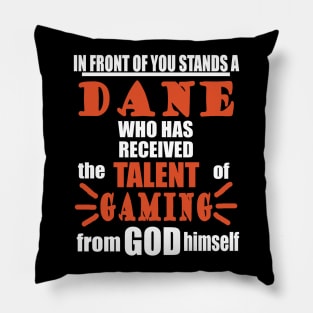 Gaming Dane Gamble Video Games E Sport Slogan Pillow