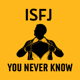 ISFJ Superhuman T-Shirt