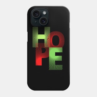 hope Phone Case