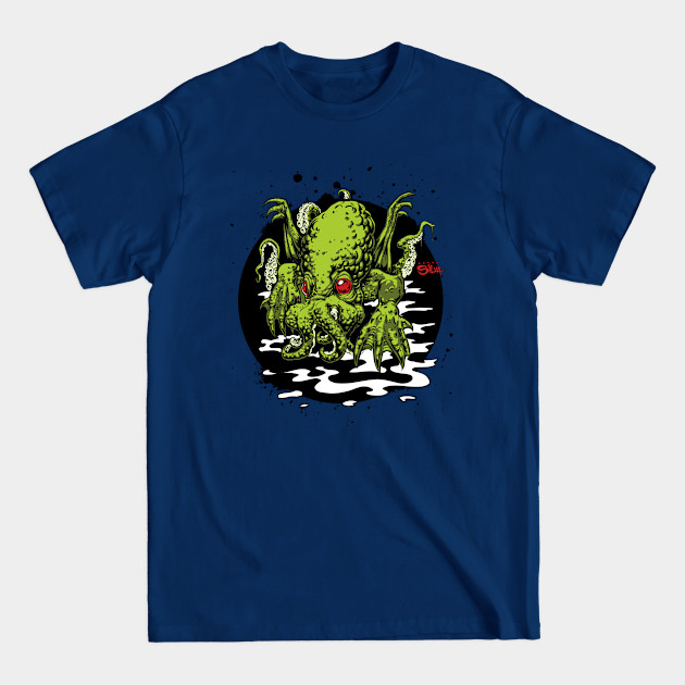 "In his house at R'lyeh, dead Cthulhu waits dreaming." - Artsy - T-Shirt