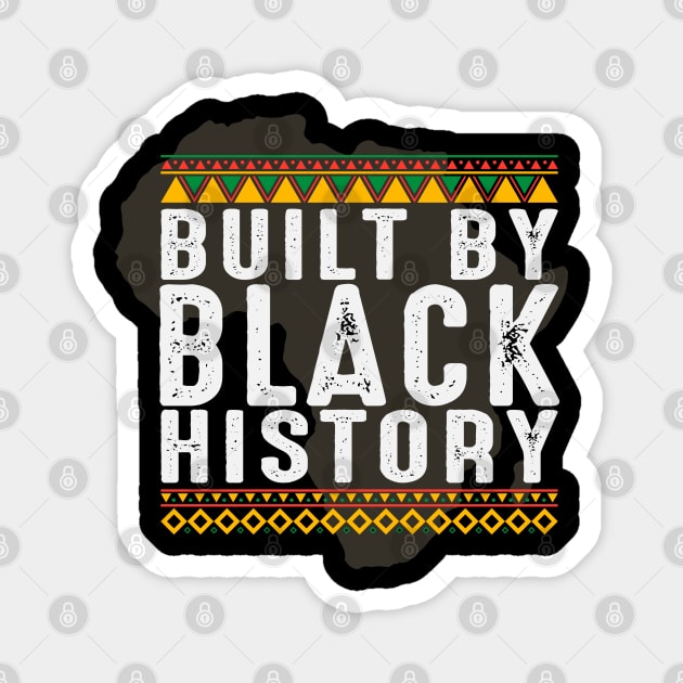 Build by Black History, African American, Afrocentric, Black Culture Magnet by UrbanLifeApparel