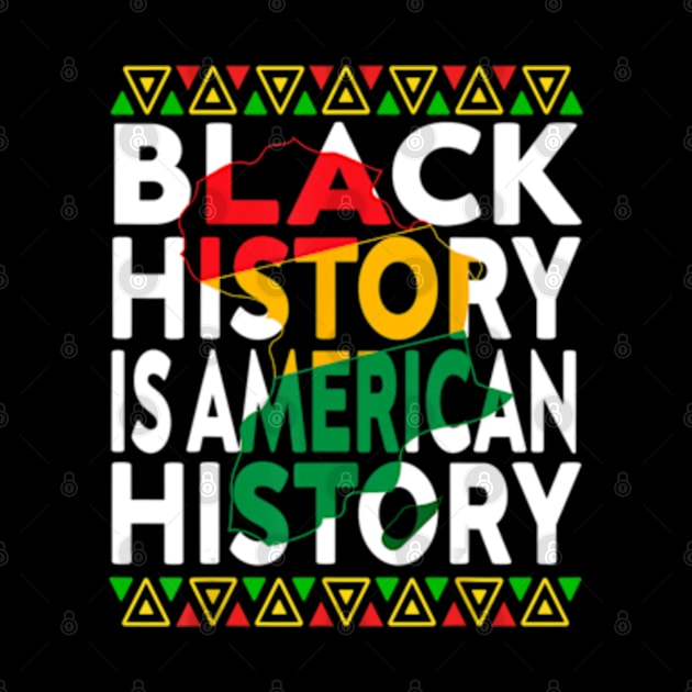 Black History Is American History Patriotic African American by marchizano