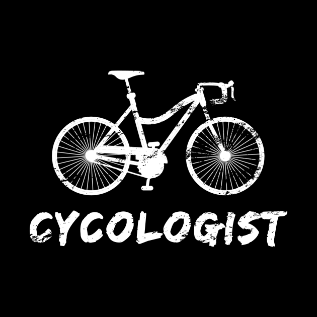 Cycologist Funny MTB Cycling Gift, Distress Cycling Funny by WPKs Design & Co