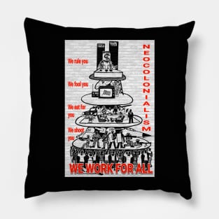 The Neo-colonialist Capitalist Pyramid Scheme Pillow