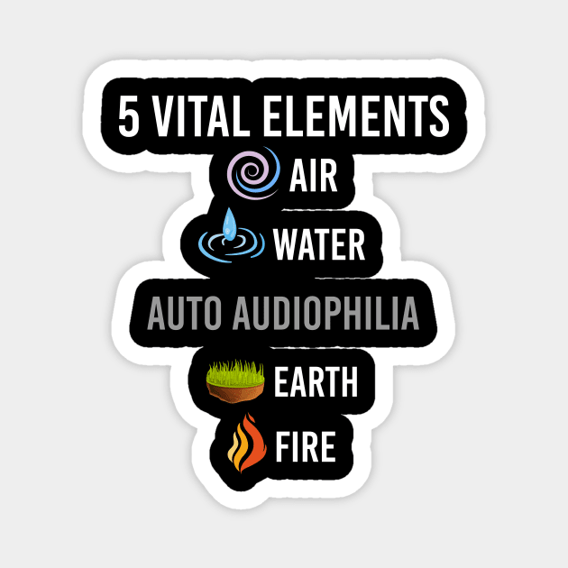 5 Elements Auto Audiophilia Magnet by blakelan128