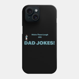 Dad Jokes Loading Phone Case