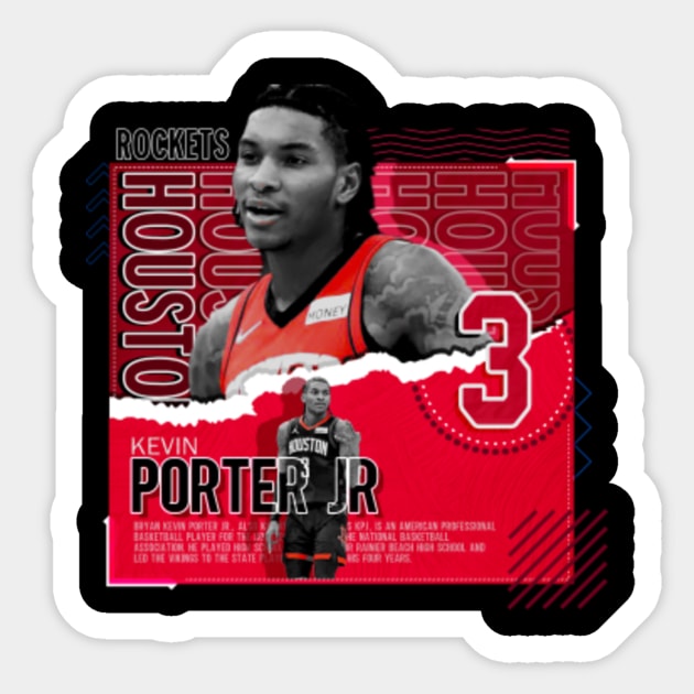 Kevin Porter Jr Basketball Paper Poster Rockets 4 - Kevin Porter Jr -  Sticker