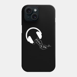 MUsic is life, white theme Phone Case