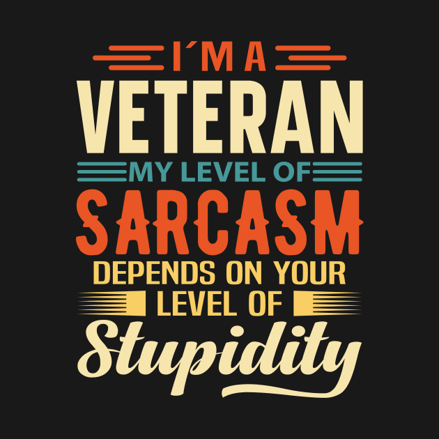 I'm A Veteran by Stay Weird