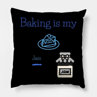 Baking is my Jam Pillow