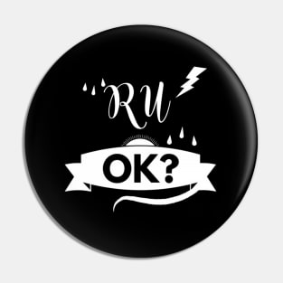 r u ok | are you ok | ru ok Pin