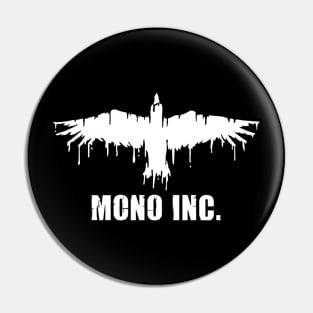 Mono Inc Pin