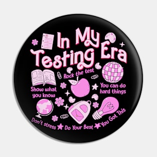 In My Testing Era Teachers Student Rock The Test Testing Day Pin