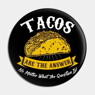 Funny Mexican Food Fan Cuisine Taco Lover Gift Idea Pin