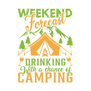 Camping Design Drinking with a Chance of Camping Graphic T-Shirt