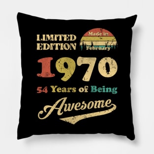 Made In February 1970 54 Years Of Being Awesome Vintage 54th Birthday Pillow
