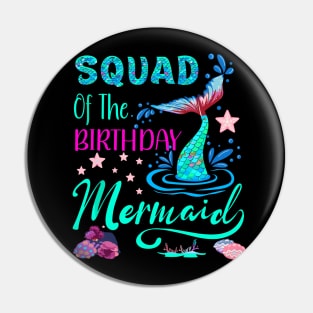 Squad Mermaid Birthday Squad Party Matching Womens Pin