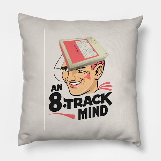 An 8-track mind Pillow by Dizgraceland