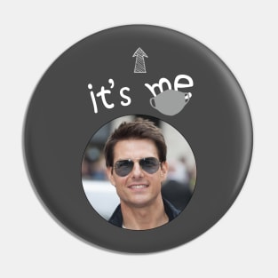 It's Me Pin