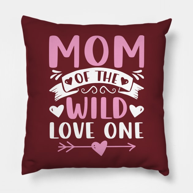 Mom Of The Wild Love One Pillow by JacksonArts