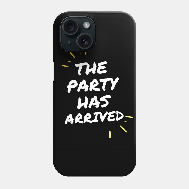 The party has arrived. Phone Case by junochaos