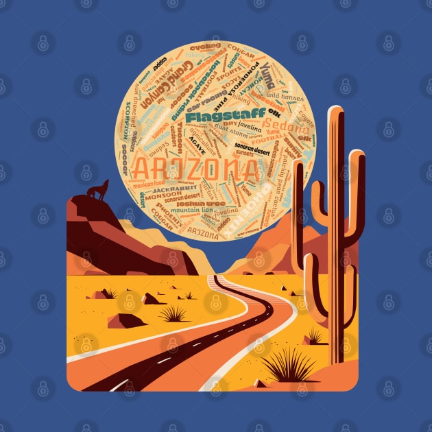 Arizona Landscape Word Art by 2HivelysArt