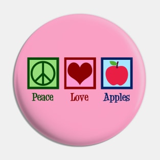 Peace Love Apples Pin