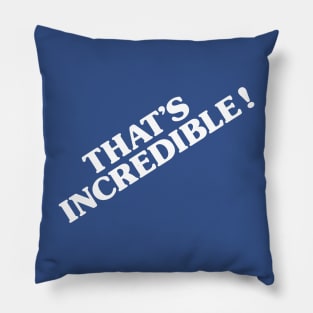 That's Incredible! Pillow