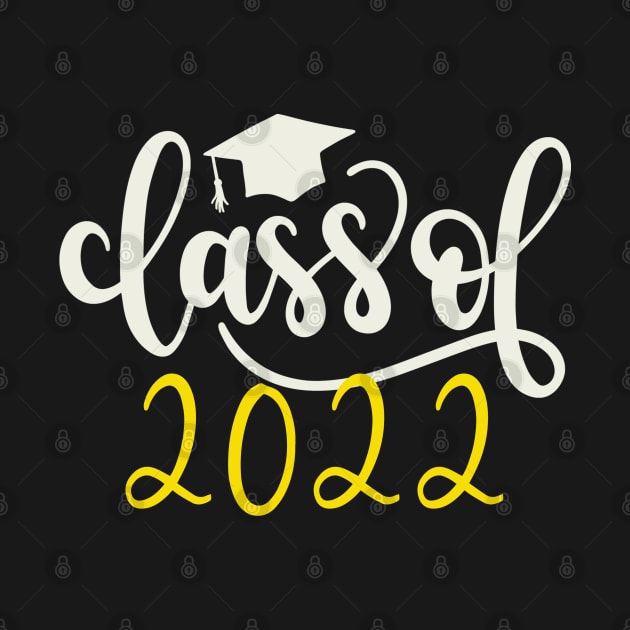 Class of 2022 by tropicalteesshop