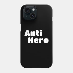 Anti Hero name Phone Case