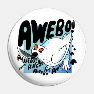 Awebo! Ptarmigan Bird with Knife Meme Pin