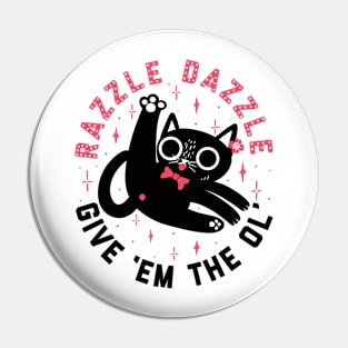 Razzle Dazzle Pin