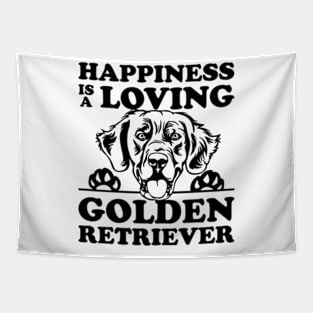 Happiness is a loving golden retriever Tapestry