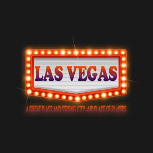 las vegas lover las vegas city Welcome T-Shirt