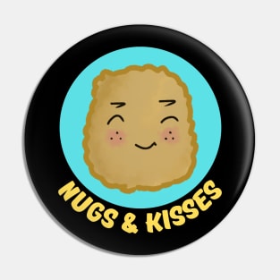 Nugs And Kisses | Nuggets Pun Pin