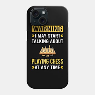 Warning Playing Chess Phone Case