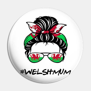 Welsh mum, mothers of wales Pin