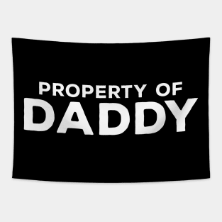 Property of Daddy Tapestry