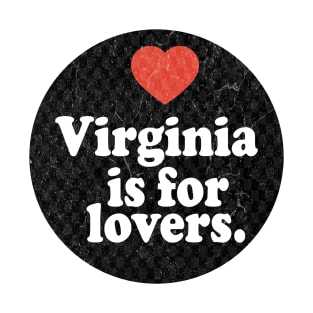 Virginia Is For Lovers T-Shirt