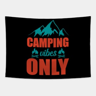 Camping Vibes Only Tapestry