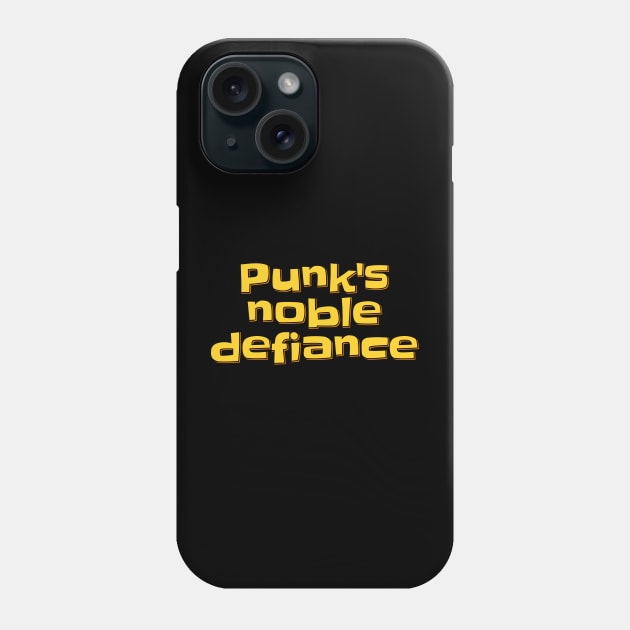 Punk Defiance Phone Case by ardp13